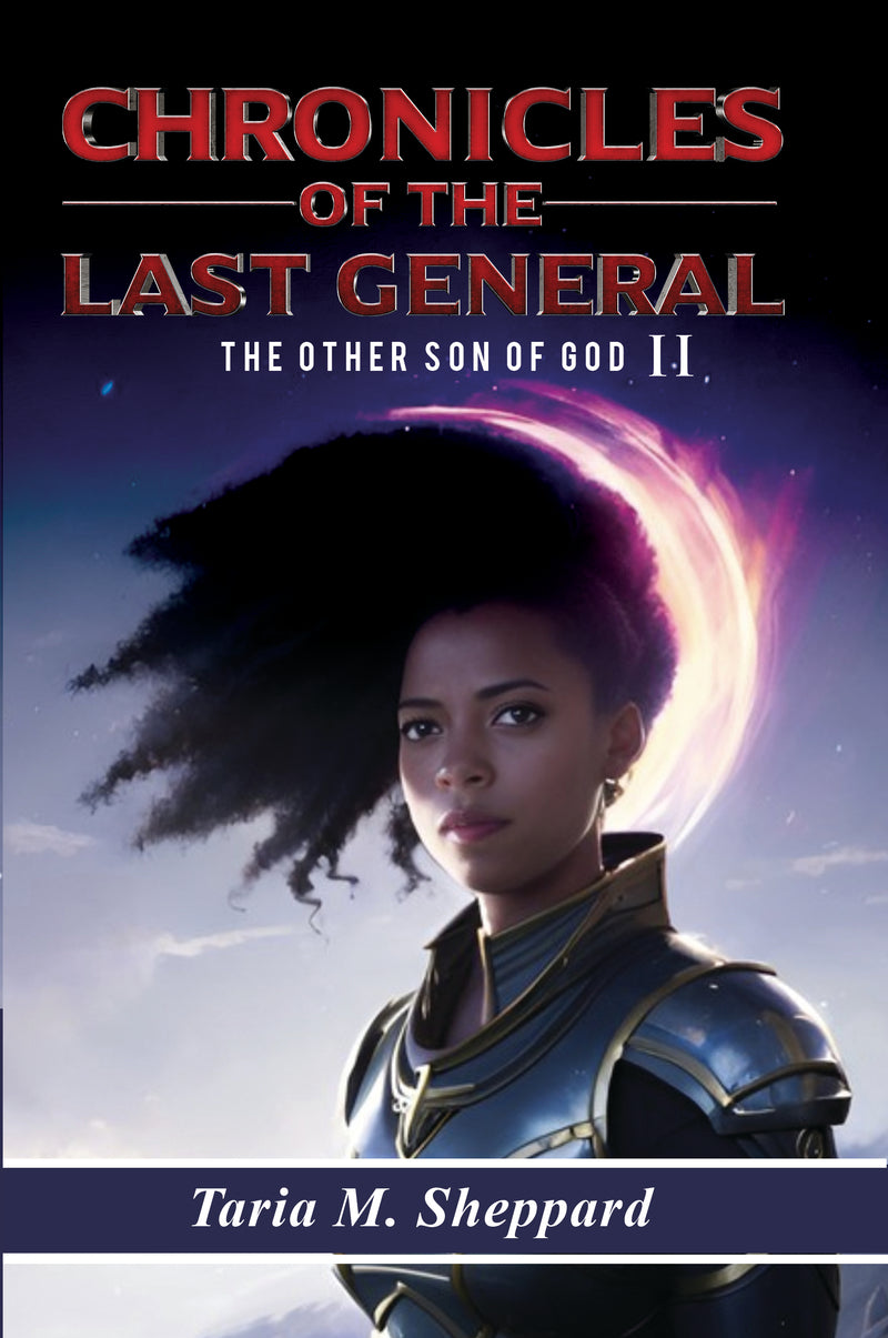The Other Son Of God - Chronicles of The Last General [Book II] - Ebook Version