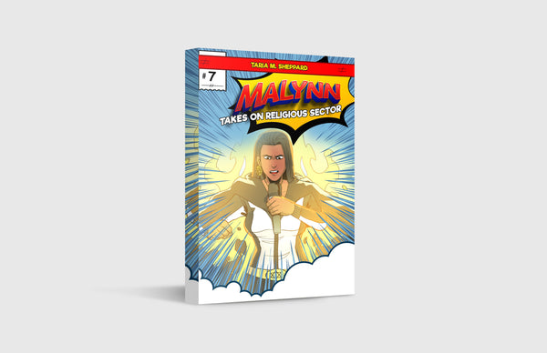 The Other Son Of God - Malynn Takes On The Religious Sector [Comic Book VII] - Ebook Version