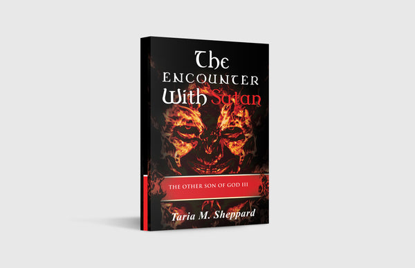 The Other Son Of God - The Encounter with Satan Book [Book III]