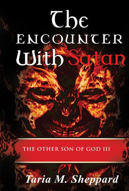 The Other Son Of God - The Encounter with Satan Book [Book III] - Ebook Version