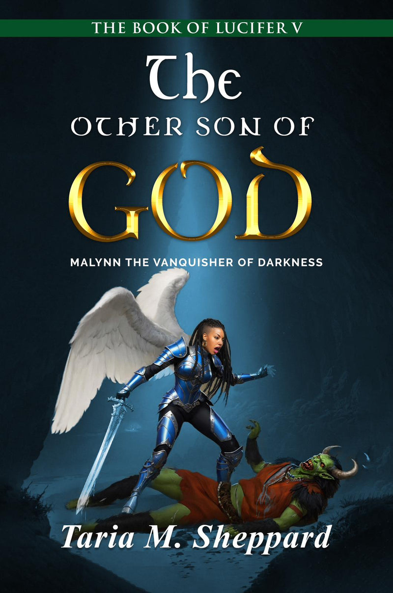 The Other Son Of God -Malynn The Vanquisher Of Darkness