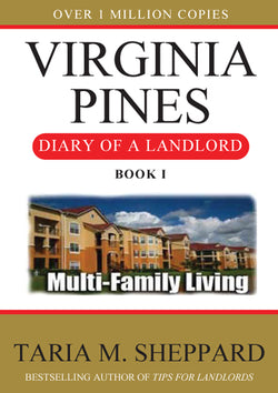 Virginia Pines - Diary of a Landlord Book 1 - Print Version