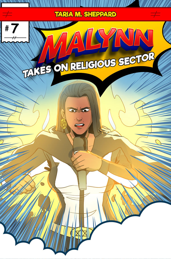 The Other Son Of God - Malynn Takes On The Religious Sector [Comic Book VII] - Print Version
